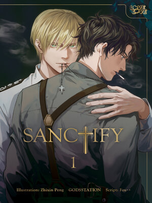 cover image of SANCTIFY, Volume 1